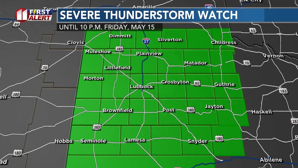 Severe thunderstorm watch in green until 10 p.m. Friday, May 15.